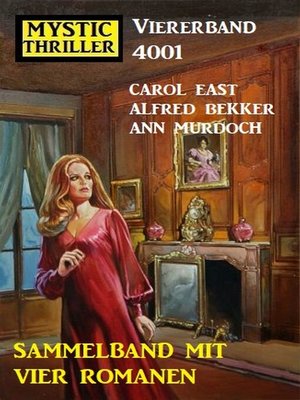 cover image of Mystic Thriller Viererband 4001--Sammelband mit vier Romanen